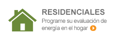 Schedule your residential home energy assessment